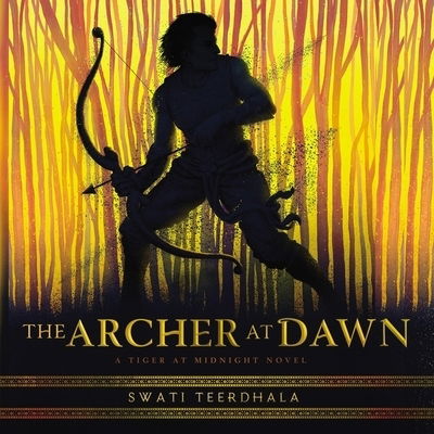 Cover for Swati Teerdhala · The Archer at Dawn Lib/E (CD) (2020)