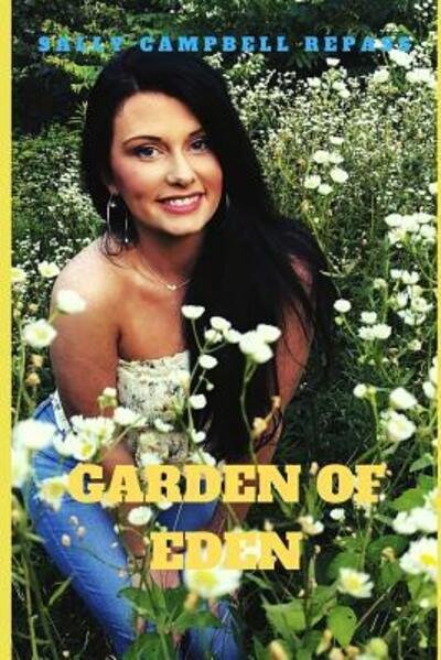 Cover for Sally Campbell Repass · Garden of Eden (Paperback Book) (2019)