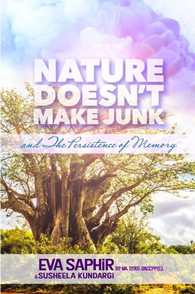 Cover for Eva Saphir · Nature Doesn't Make Junk (Paperback Book) (2021)