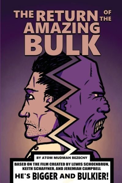 Cover for Atom Mudman Bezecny · The Return of the Amazing Bulk (Paperback Book) (2021)