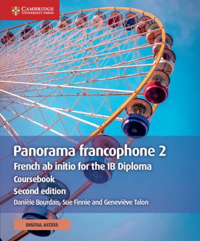 Cover for Daniele Bourdais · Panorama francophone 2 Coursebook with Digital Access (2 Years): French ab initio for the IB Diploma - IB Diploma (Book) [2 Revised edition] (2019)