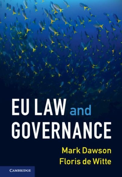 EU Law and Governance - Mark Dawson - Livros - Cambridge University Press - 9781108799430 - 5 de maio de 2022
