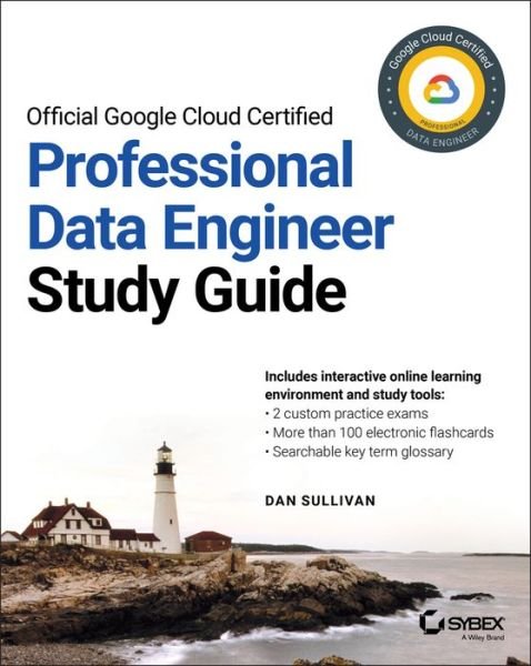 Cover for Dan Sullivan · Official Google Cloud Certified Professional Data Engineer Study Guide (Pocketbok) (2020)