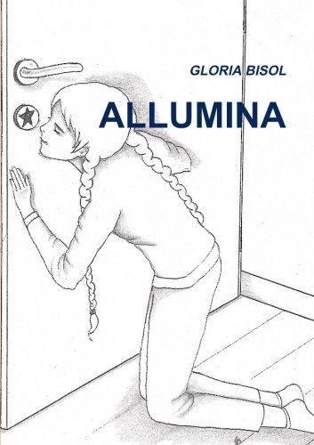 Cover for Gloria Bisol · Allumina (Paperback Book) [Italian edition] (2013)