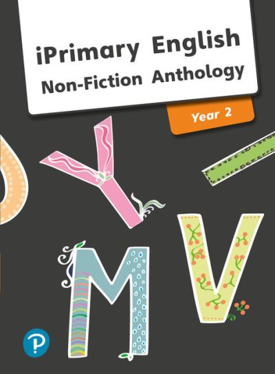 Cover for Iprimary English Anthology Year 2 Non-fiction (Paperback Book) (2019)