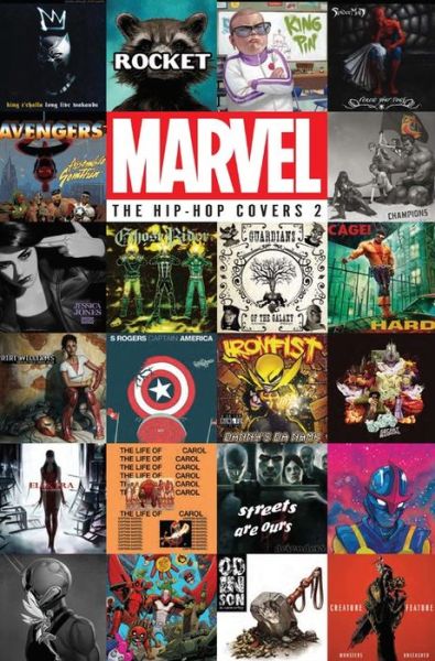 Marvel: The Hip-hop Covers Vol. 2 - Marvel Comics - Boeken - Marvel Comics - 9781302908430 - 19 september 2017