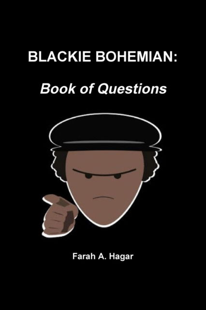 Cover for Farah Hagar · Blackie Bohemian: Book of Questions (Paperback Book) (2016)