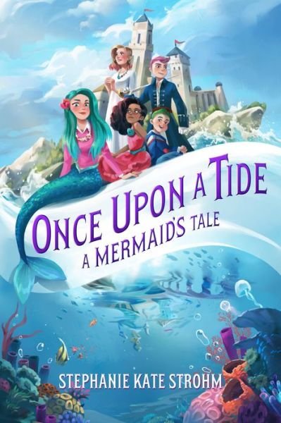 Cover for Stephanie Strohm · Once Upon a Tide (Hardcover Book) (2021)