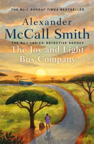 Cover for Alexander McCall Smith · The Joy and Light Bus Company (Paperback Bog) (2021)