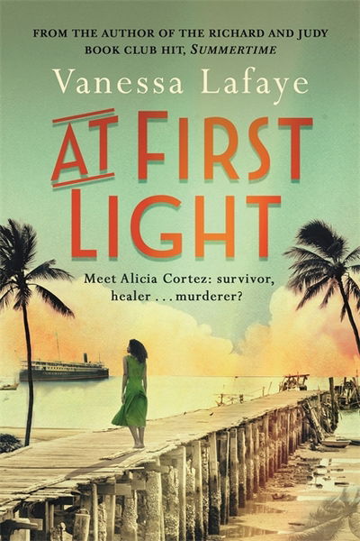 Cover for Vanessa Lafaye · At First Light (Paperback Book) (2017)