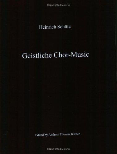 Cover for Heinrich Schutz · Geistliche Chor-Music (Paperback Book) [2005-08-01 edition] (2005)