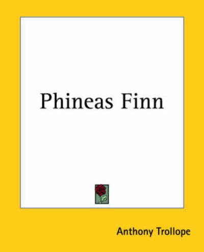 Cover for Anthony Trollope · Phineas Finn (Paperback Book) (2004)