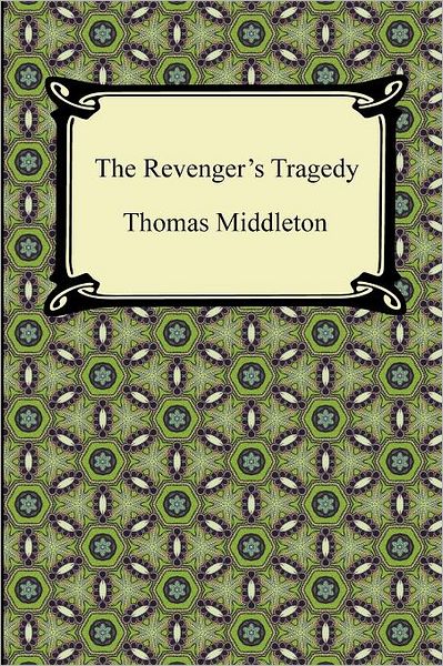 Cover for Thomas Middleton · Revenger's Tragedy (Paperback Book) (2012)