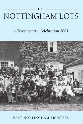 Cover for East Nottingham Trustees · The Nottingham Lots: a Tercentenary Celebration 2001 (Paperback Book) (2006)