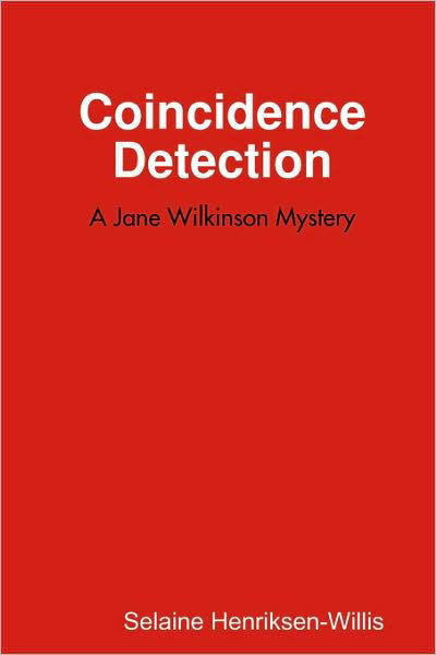 Cover for Selaine Henriksen · Coincidence Detection (Pocketbok) (2008)