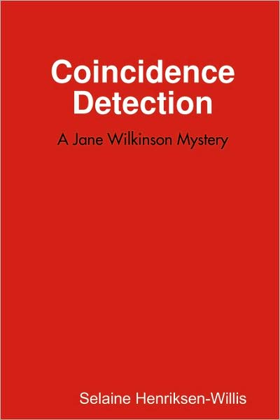 Cover for Selaine Henriksen · Coincidence Detection (Paperback Book) (2008)