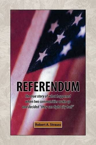 Cover for Robert A. Strauss · Referendum (Hardcover Book) (2009)