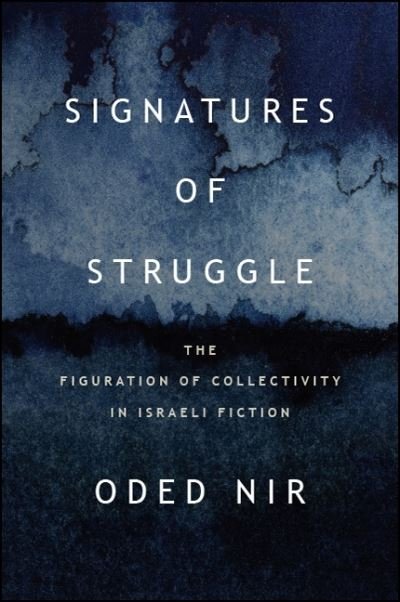 Cover for Oded Nir · Signatures of Struggle (Hardcover bog) (2018)