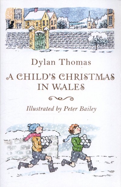 Cover for Dylan Thomas · A Child's Christmas in Wales (Paperback Bog) (2016)