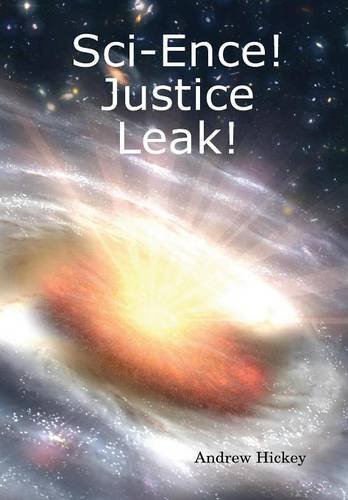 Cover for Andrew Hickey · Sci-ence! Justice Leak! (Gebundenes Buch) (2011)