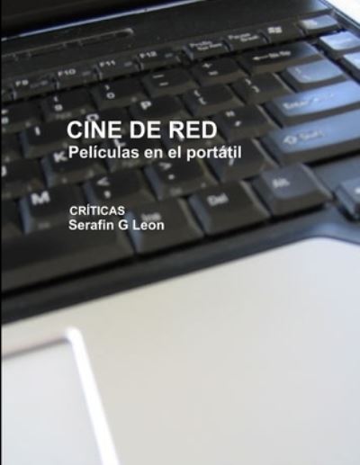 Cover for Serafin G. Leon · Cine de Red (Buch) (2011)