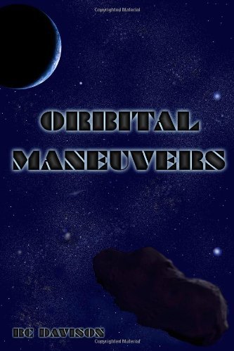 Cover for R C Davison · Orbital Maneuvers (Pocketbok) (2010)