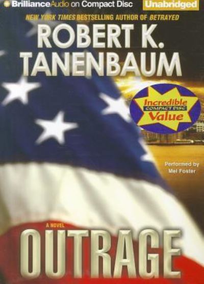 Outrage - Mel Foster - Music - Brilliance Audio - 9781455819430 - April 24, 2012