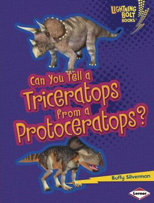 Cover for Robin Nelson · Can You Tell a Triceratops from a Protoceratops - Lightning Bolt Books Dinosaur Look Alikes (Pocketbok) (2013)