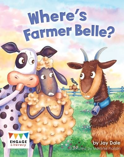 Cover for Jay Dale · Where's Farmer Belle? - Engage Literacy Orange (Paperback Book) (2020)