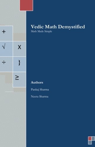 Cover for Neetu Sharma · Vedic Math Demystified: Math Made Simple (Taschenbuch) (2012)