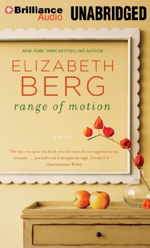 Range of Motion - Elizabeth Berg - Äänikirja - Brilliance Audio - 9781480501430 - tiistai 7. lokakuuta 2014