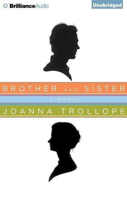 Cover for Joanna Trollope · Brother and Sister (CD) (2014)