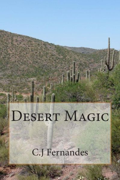 Cover for C J Fernandes · Desert Magic (Paperback Book) (2013)