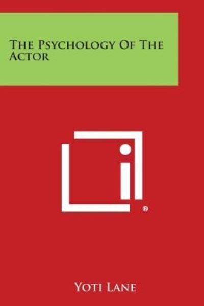 Cover for Yoti Lane · The Psychology of the Actor (Paperback Bog) (2013)