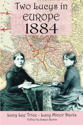 Cover for Jasper Burns · Two Lucys in Europe 1884 (Taschenbuch) (2014)