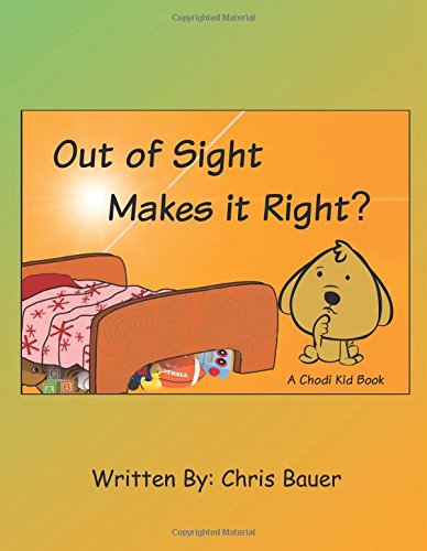 Cover for Chris Bauer · Out of Sight Makes It Right? (Paperback Book) (2014)