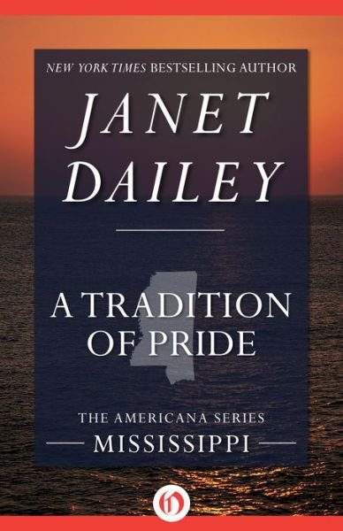 Cover for Janet Dailey · A Tradition of Pride - The Americana Series (Pocketbok) (2014)