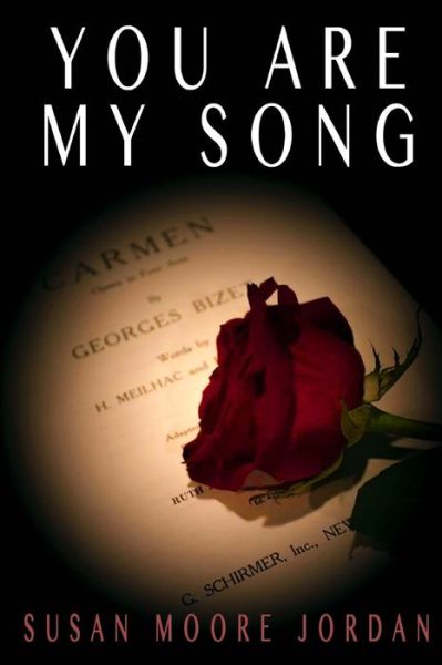 Cover for Susan Moore Jordan · You Are My Song (Paperback Book) (2015)