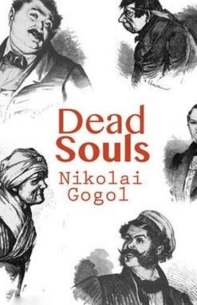 Cover for Nikolai Vasilievich Gogol · Dead Souls (Paperback Book) (2015)