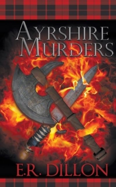 Cover for E R Dillon · Ayrshire Murders (Paperback Book) (2019)