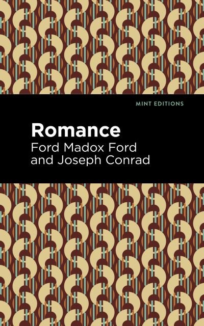 Cover for Ford Madox Ford · Romance - Mint Editions (Hardcover bog) (2022)