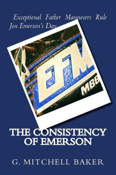 Cover for G Mitchell Baker · The Consistency of Emerson (Paperback Book) (2015)