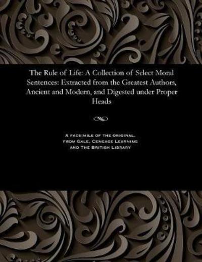Cover for The Rule of Life (Paperback Book) (1901)