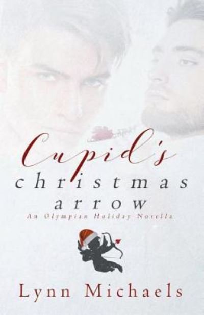 Cover for Lynn Michaels · Cupid's Christmas Arrow (Paperback Book) (2016)