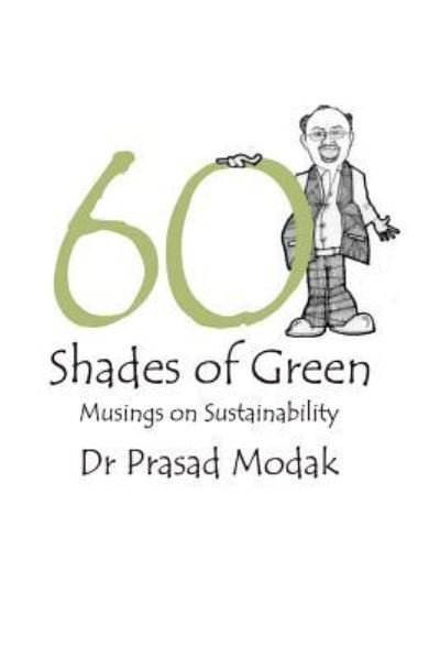 Cover for Kedar Prabhavalkar · Sixty Shades of Green (Pocketbok) (2016)