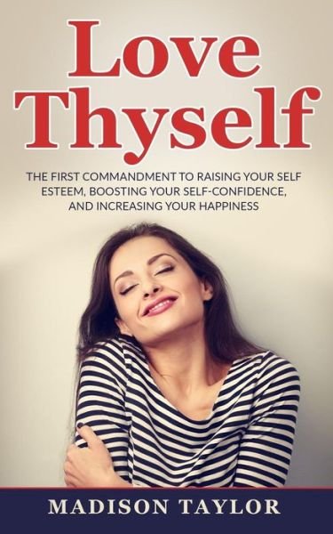 Cover for Madison Taylor · Love Thyself (Paperback Book) (2016)
