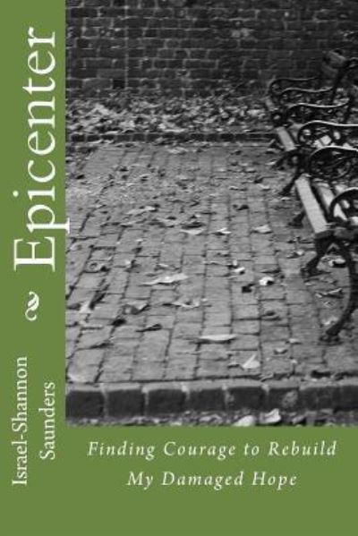 Cover for Rev Israel-Shannon M Saunders · Epicenter (Paperback Book) (2016)