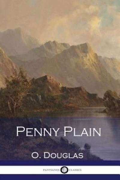 Cover for O Douglas · Penny Plain (Paperback Book) (2016)