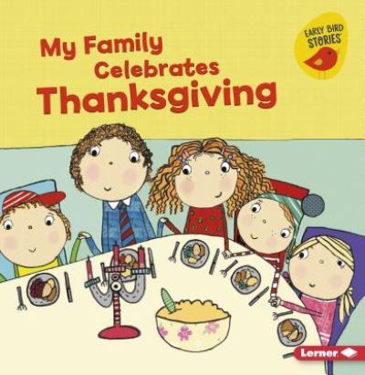 Cover for Lisa Bullard · My Family Celebrates Thanksgiving (Bok) (2018)