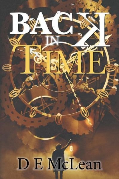 Cover for D E McLean · Back in Time (Paperback Book) (2019)